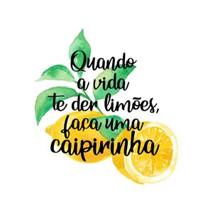 CAIPIRINHA & LIMÕES & LIMONADA