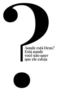 AONDE ESTÁ DEUS