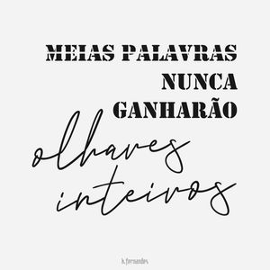 MEIAS PALAVRAS