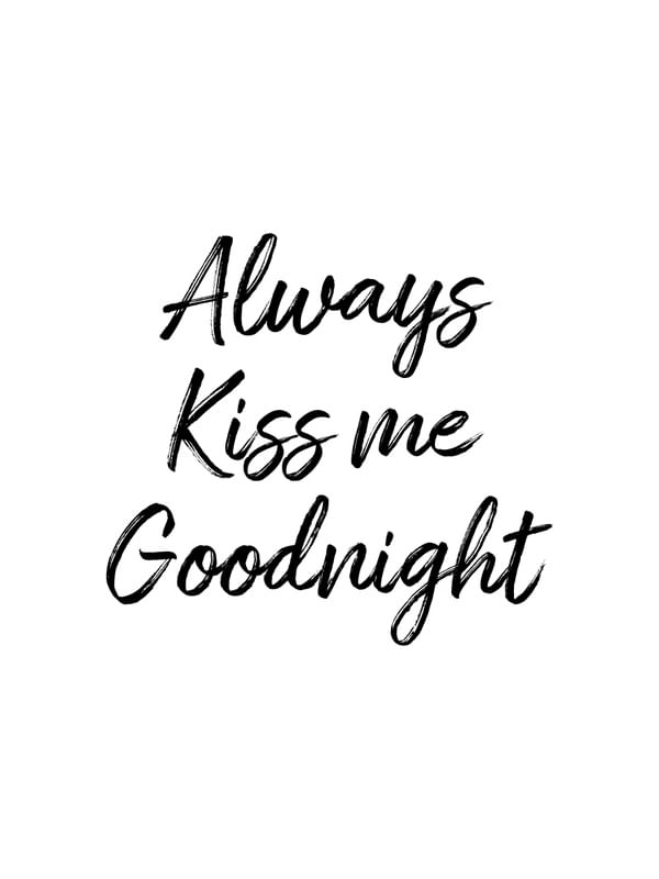 KISS ME GOODNIGHT