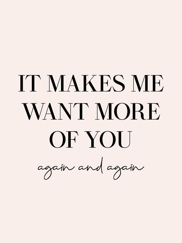 MORE OF YOU
