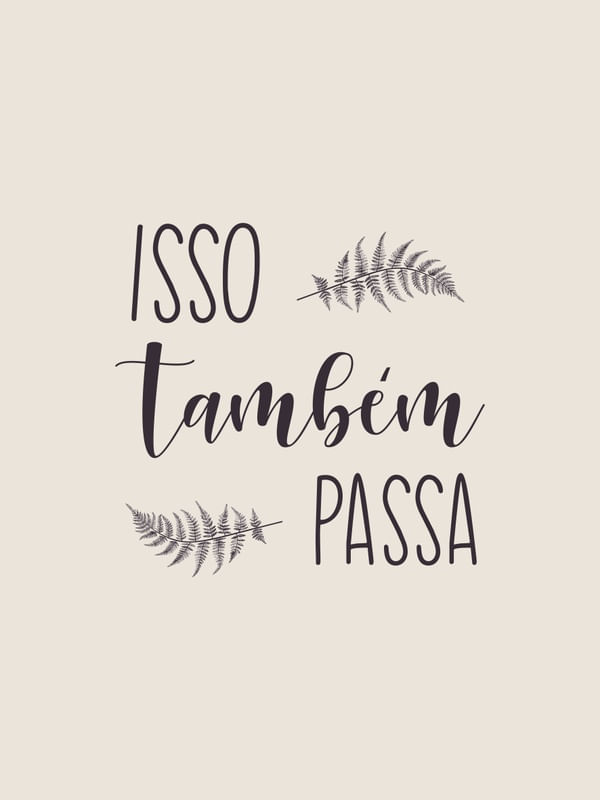 ISSO TAMBEM PASSA 2