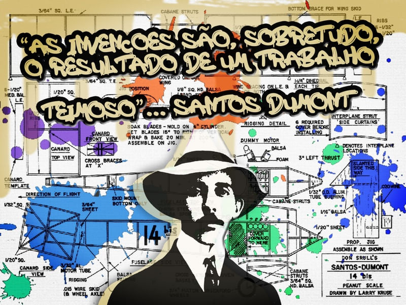 FRASE SANTOS DUMONT COM PROJETO 14 BIS GRAFITE