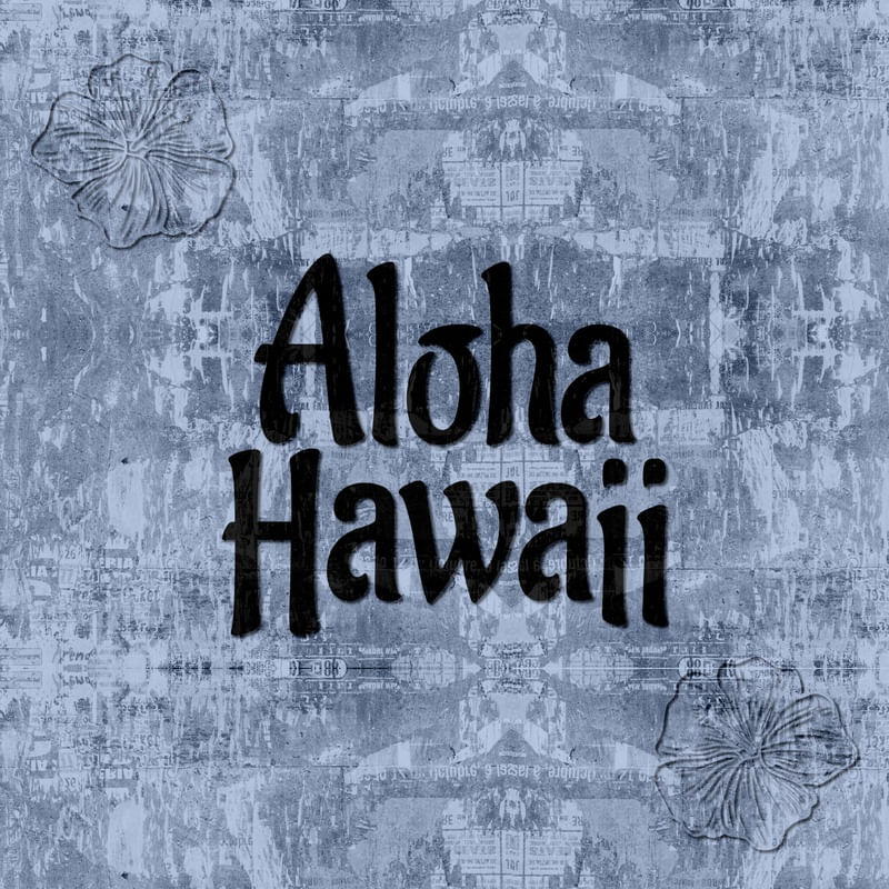 ALOHA HAWAII V