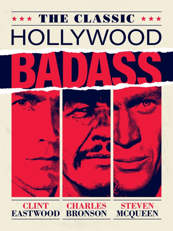 THE CLASSIC HOLLYWOOD BADASS