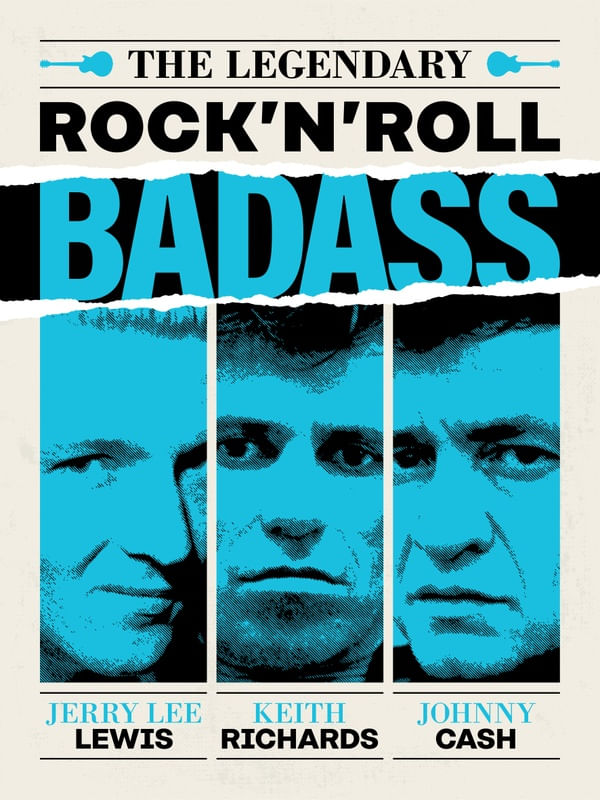THE LEGENDARY ROCK AND ROLL BADASS
