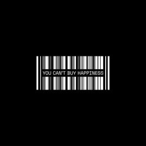 YOU CANT BY HAPPINESS 04
