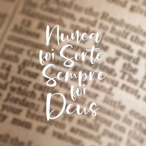 NUNCA FOI SORTE 02