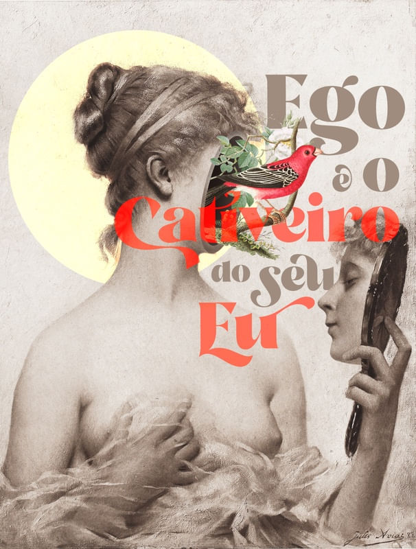 EGO É O CATIVEIRO