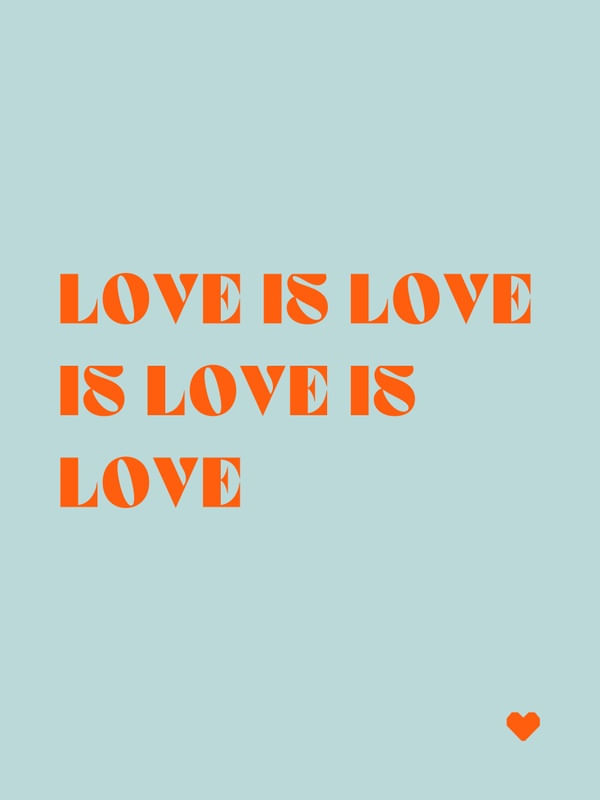 LOVE IS LOVE - AZUL