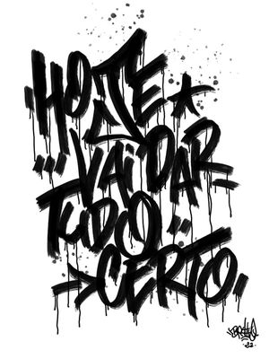 HOJE VAI DAR CERTO