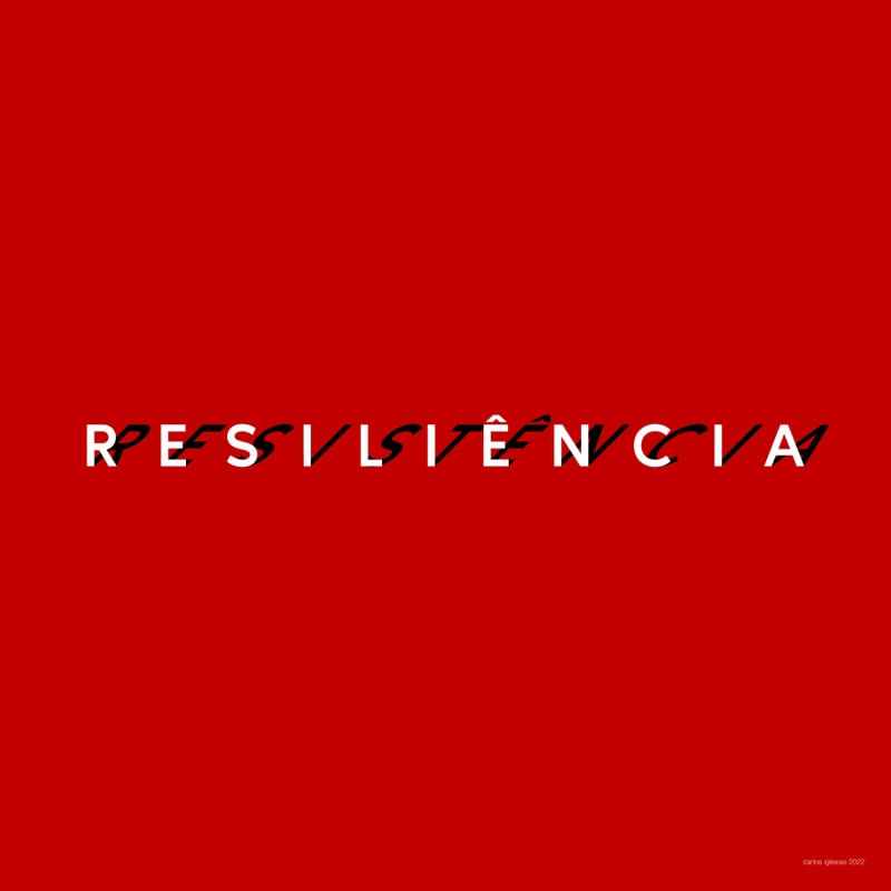 RESILIÊNCIA RESISTÊNCIA