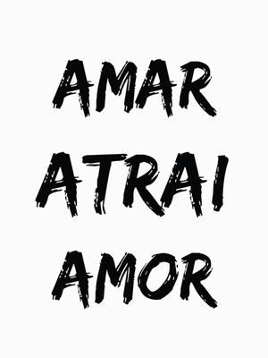 AMAR ATRAI AMOR