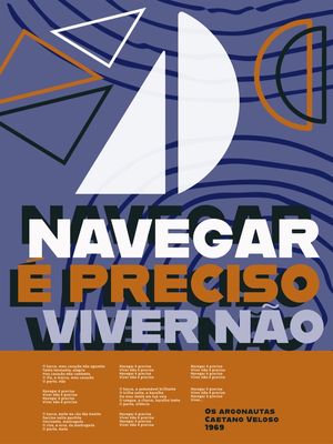 NAVEGAR É PRECISO, VIVER NÃO
