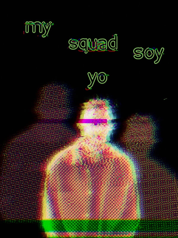 MY SQUAD SOY YO