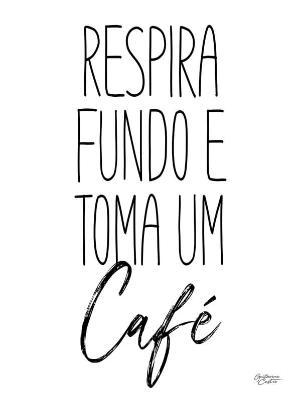 CAFÉ - POR GUILHERME CASTRO