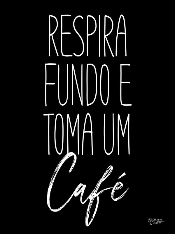 CAFÉ BLACK - POR GUILHERME CASTRO