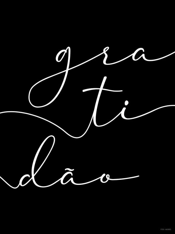 GRATIDÃO P&B