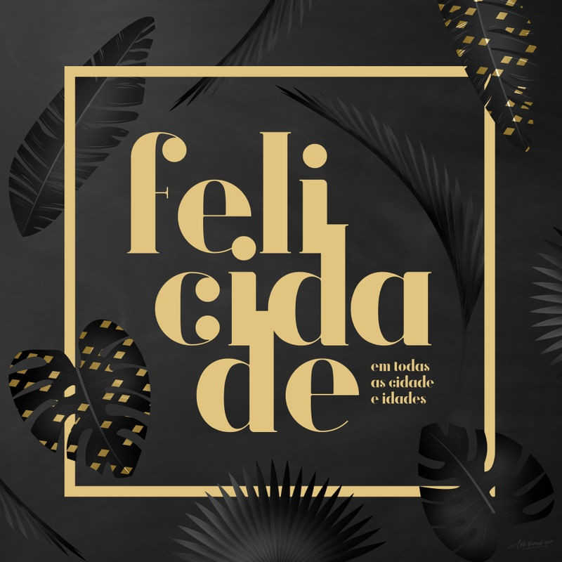 FELICIDADE NA CIDADE