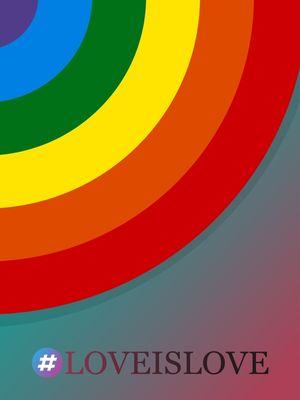 LOVE IS LOVE, AMOR É AMOR
