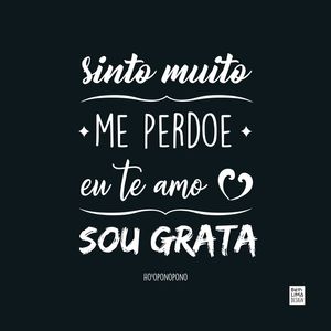 HO´OPONOPONO - SOU GRATA
