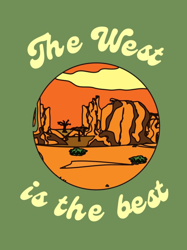 THE WEST IS THE BEST