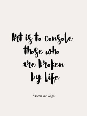 VINCENT ABOUT ART QUOTE