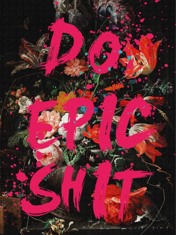 DO EPIC SHIT
