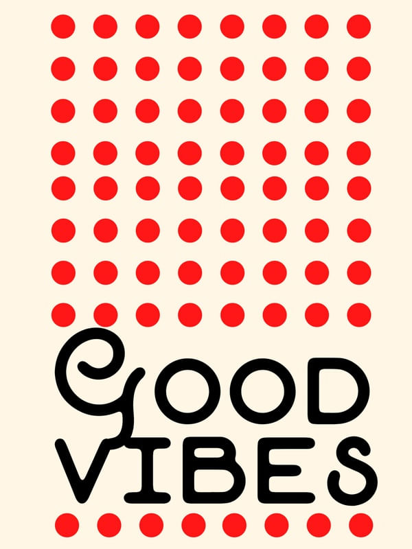 GOOD VIBES ARTE
