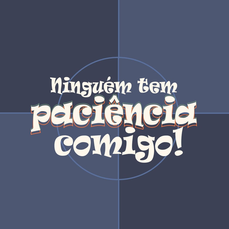 CHAVES - NINGUÉM TEM PACIÊNCIA COMIGO