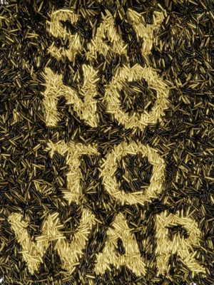 SAY NO TO WAR - M16 AMMO