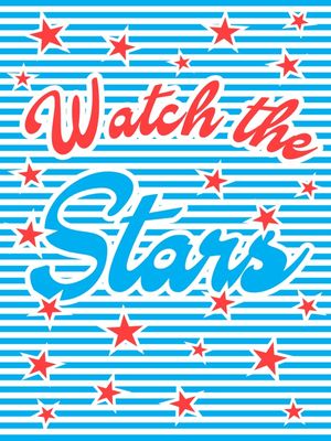 CÉU ESTRELADO WATCH THE STARS