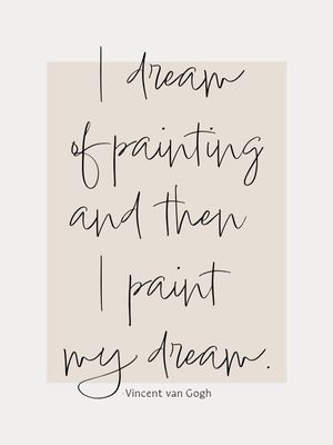 I DREAM OF PAINTING