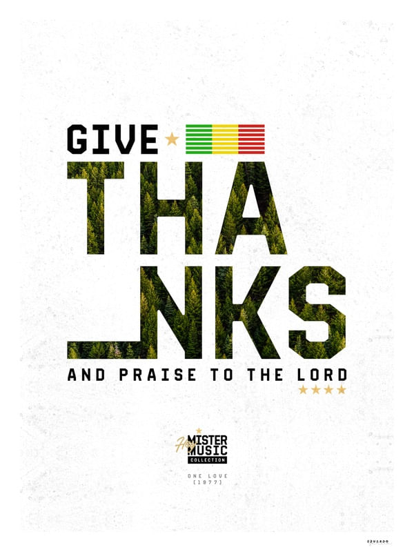 GIVE THANKS - MR MUSIC MARLEY