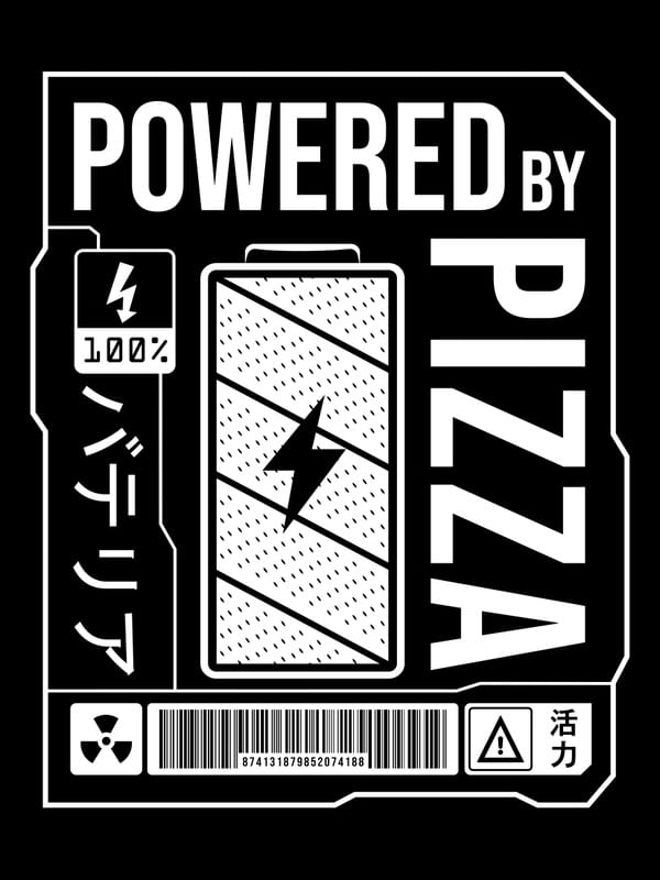 POWERED BY PIZZA - BLACK LABEL