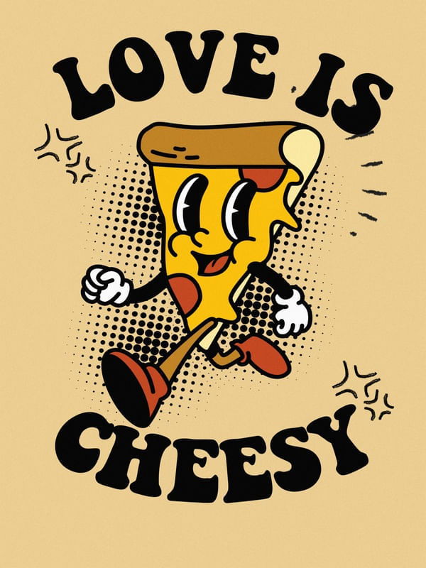 LOVE IS CHEESY