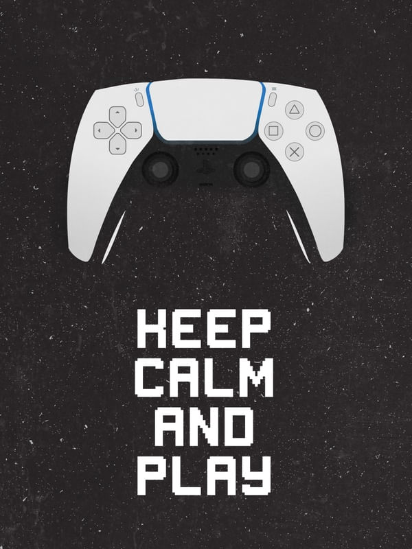 KEEP CALM AND PLAY 1