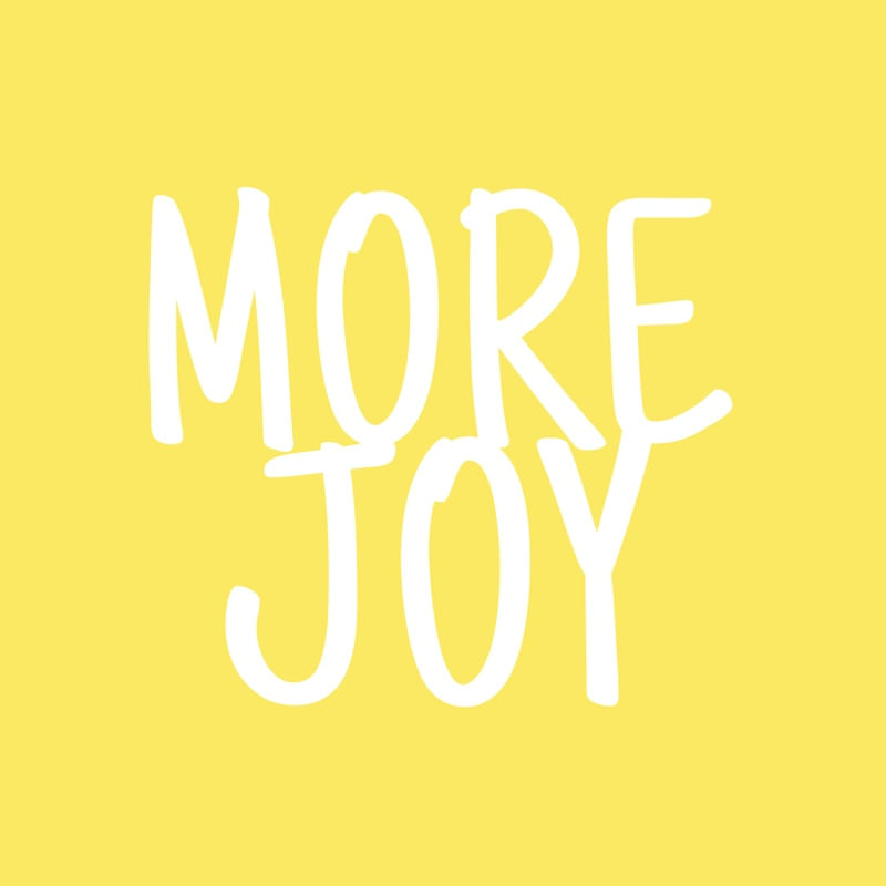 VSCO MORE JOY
