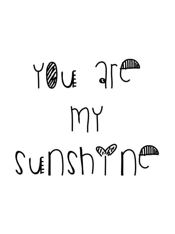 YOU ARE MY SUNSHINE KIDS