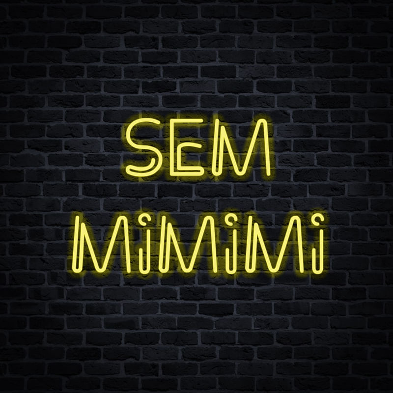 SEM MIMIMI