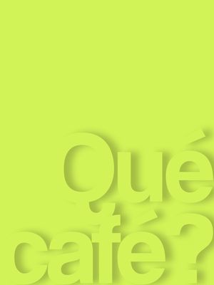 QUÉ CAFÉ GREEN