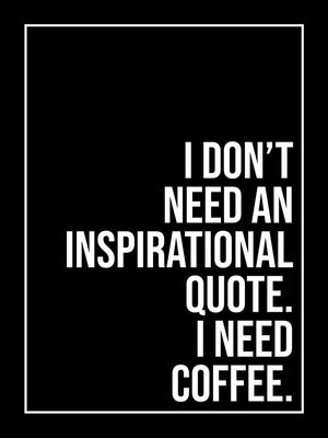 NEED COFFEE PB
