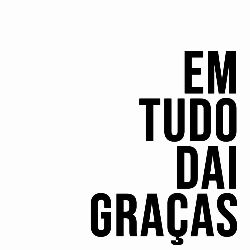 EM TUDO DAI GRAÇAS