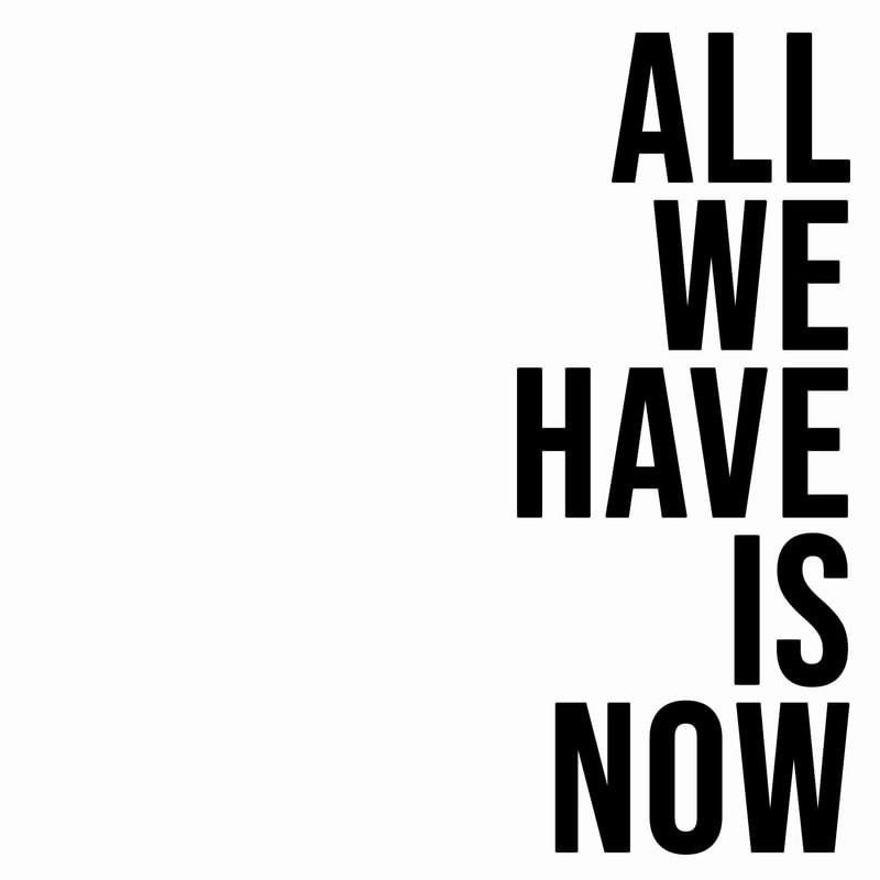 ALL WE HAVE