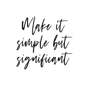SIMPLE BUT SIGNIFICANT