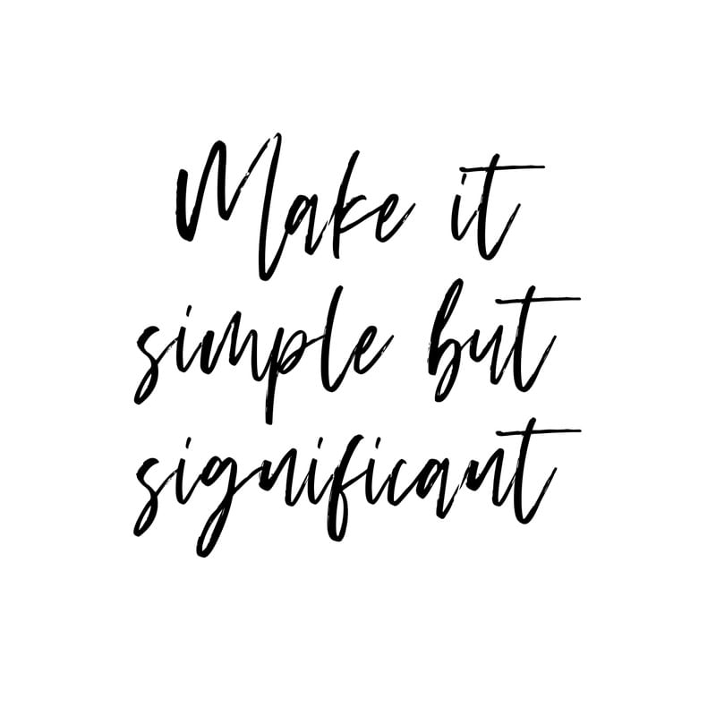 SIMPLE BUT SIGNIFICANT