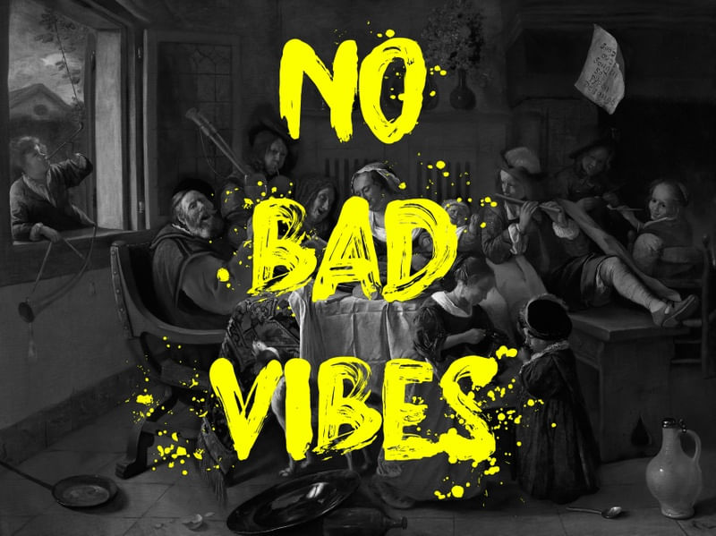 NO BAD VIBES 2