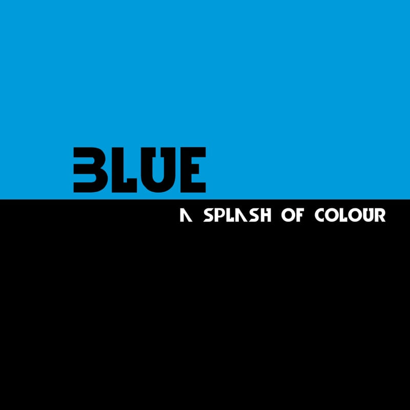 BLUE - A SPLASH OF COLOUR II