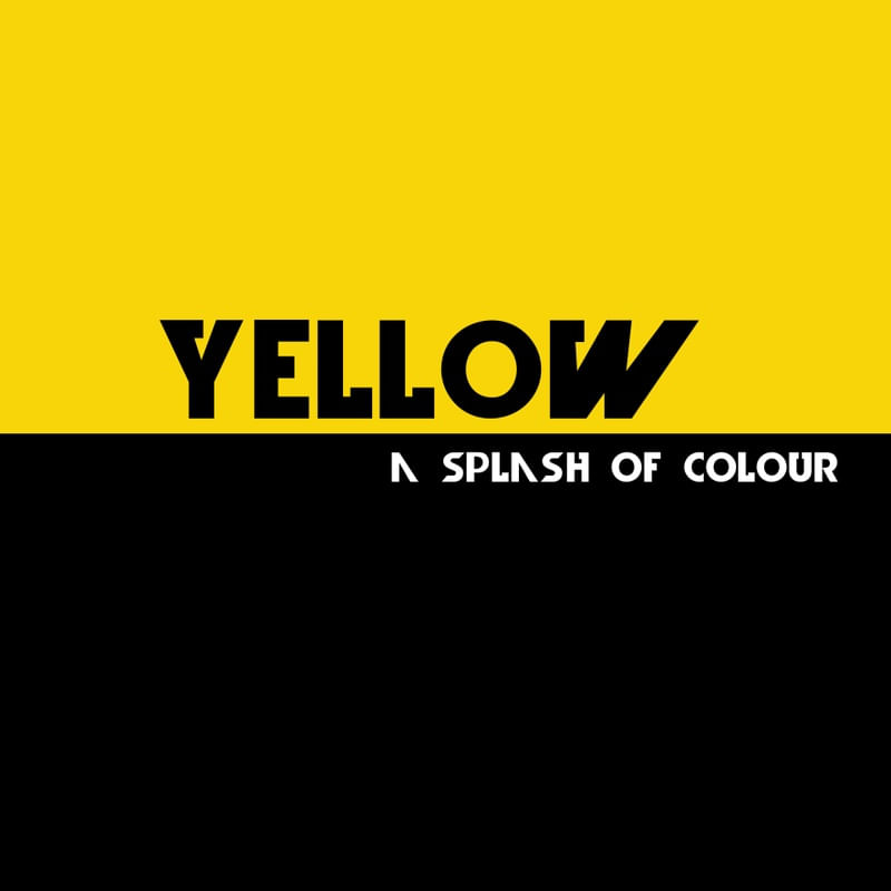 YELLOW - A SPLASH OF COLOUR II