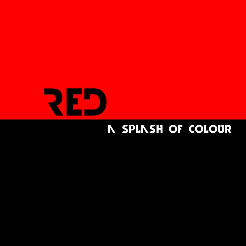 RED - A SPLASH OF COLOUR